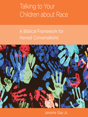 cover image of Talking to Your Children about Race